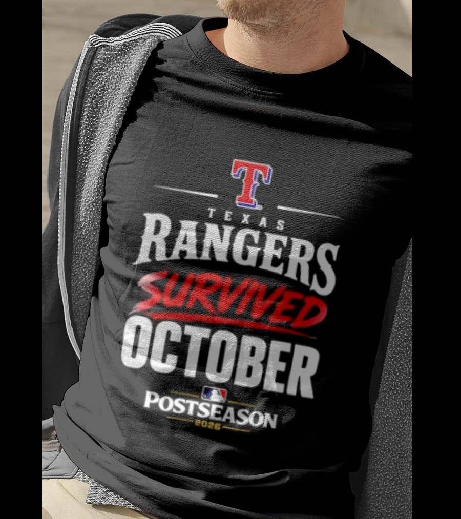 Texas Rangers Survived October 2026 MLB Postseason T-Shirt