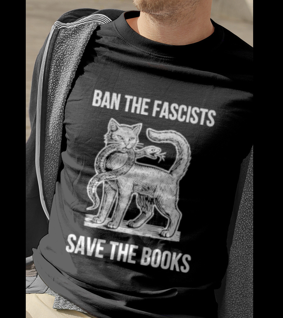 Cat And Snake Ban The Fascists Save The Books T-Shirt