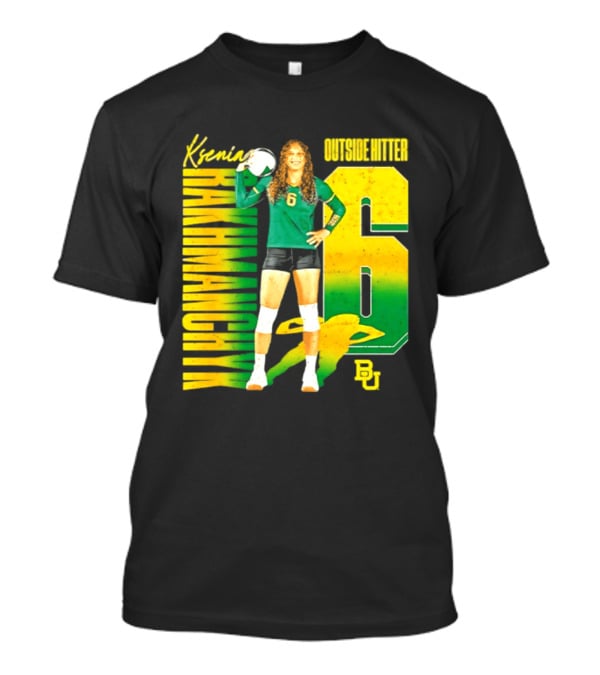 Kseniya Rakhmanchyk Outside Hitter 6 Baylor Bears Volleyball Player T-Shirt