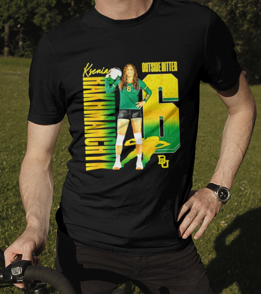 Kseniya Rakhmanchyk Outside Hitter 6 Baylor Bears Volleyball Player T-Shirt