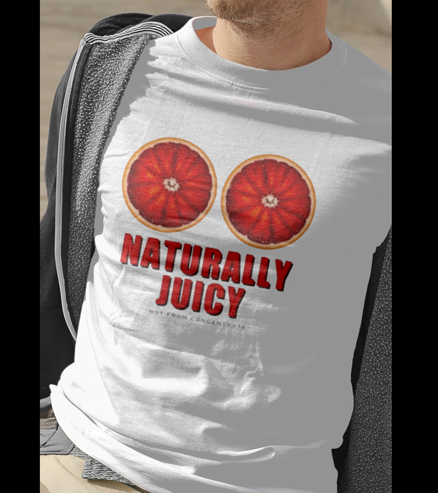 Naturally Juicy Not From Concentrate Blood Orange Slices T-Shirt