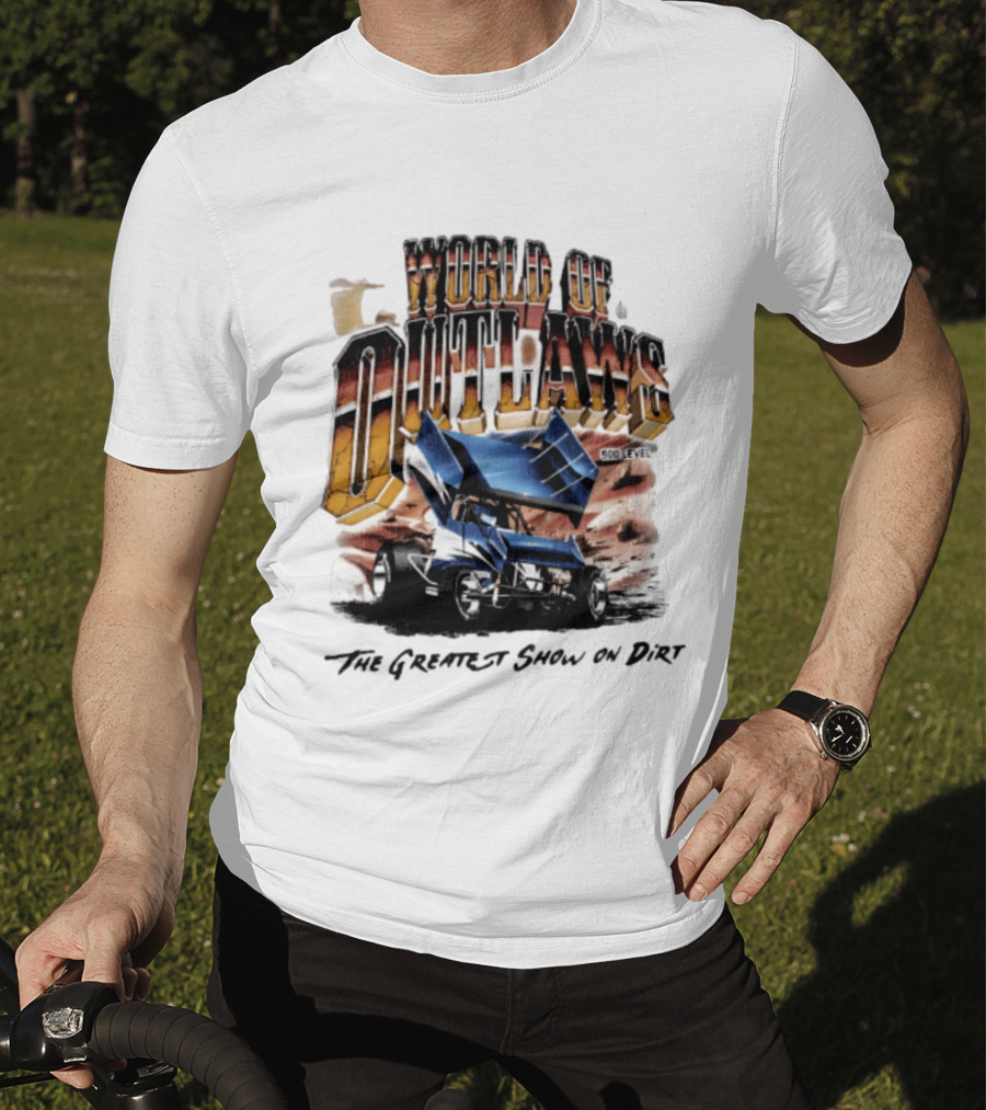 World Of Outlaws 500 Level The Greatest Show On Dirt Racing Sprint Car T-Shirt