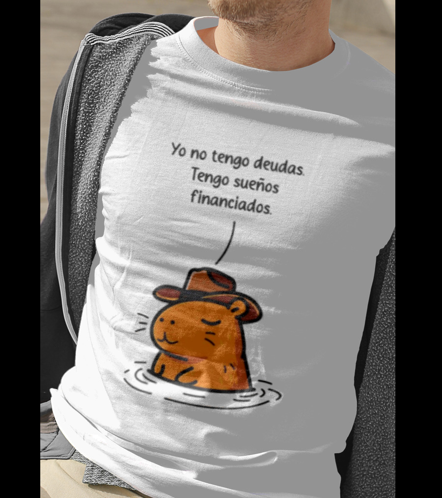 Yo No Tengo Deudas Tengo Sueños Financiados Capybara Sombrero Drawing T-Shirt
