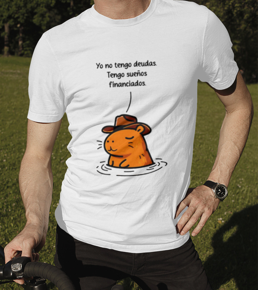 Yo No Tengo Deudas Tengo Sueños Financiados Capybara Sombrero Drawing T-Shirt