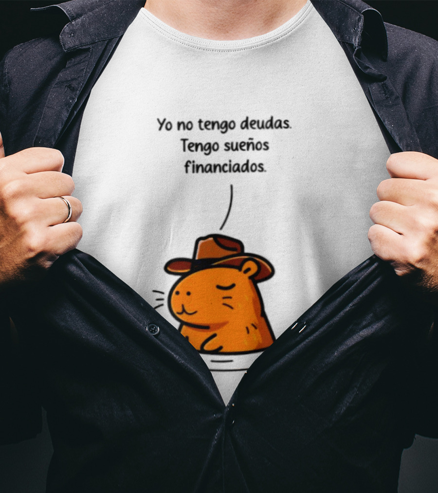 Yo No Tengo Deudas Tengo Sueños Financiados Capybara Sombrero Drawing T-Shirt
