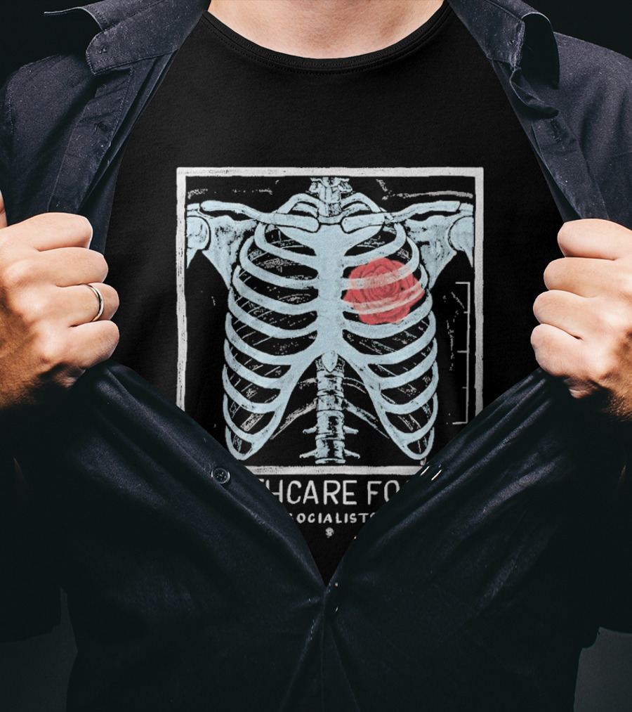 Healthcare For All Democratic Socialists Of America Skeleton Ribcage T-Shirt