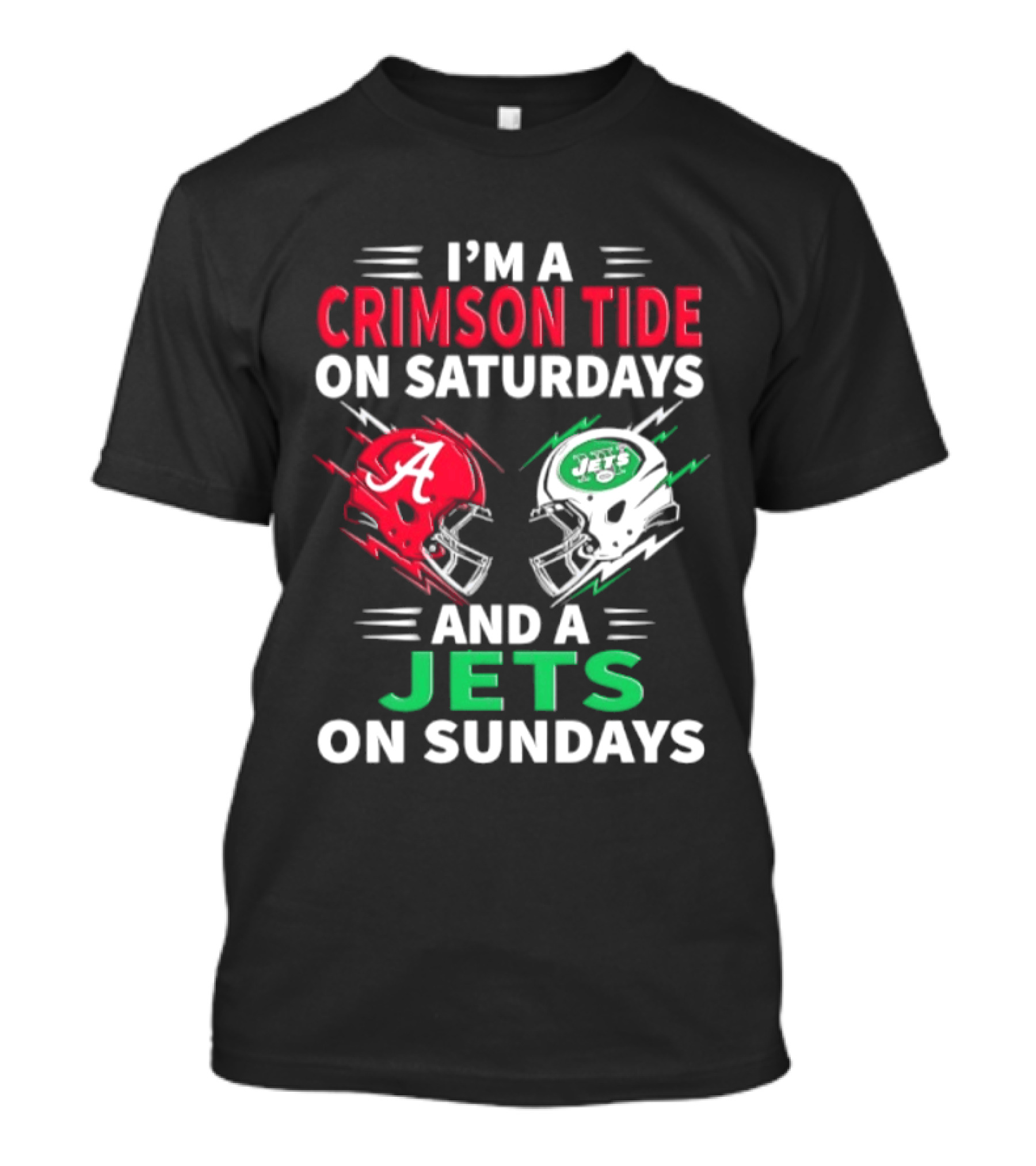 I'm A Crimson Tide On Saturdays And A Jets On Sundays Helmet Football T-Shirt