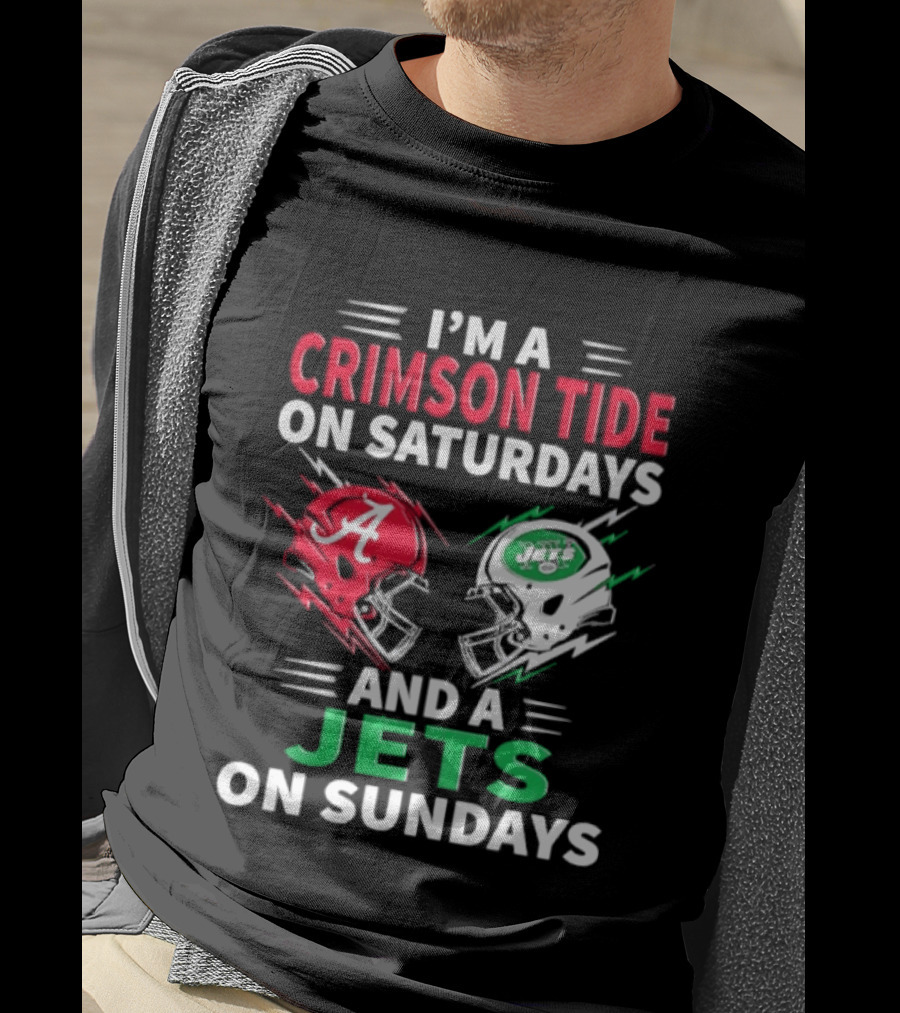 I'm A Crimson Tide On Saturdays And A Jets On Sundays Helmet Football T-Shirt