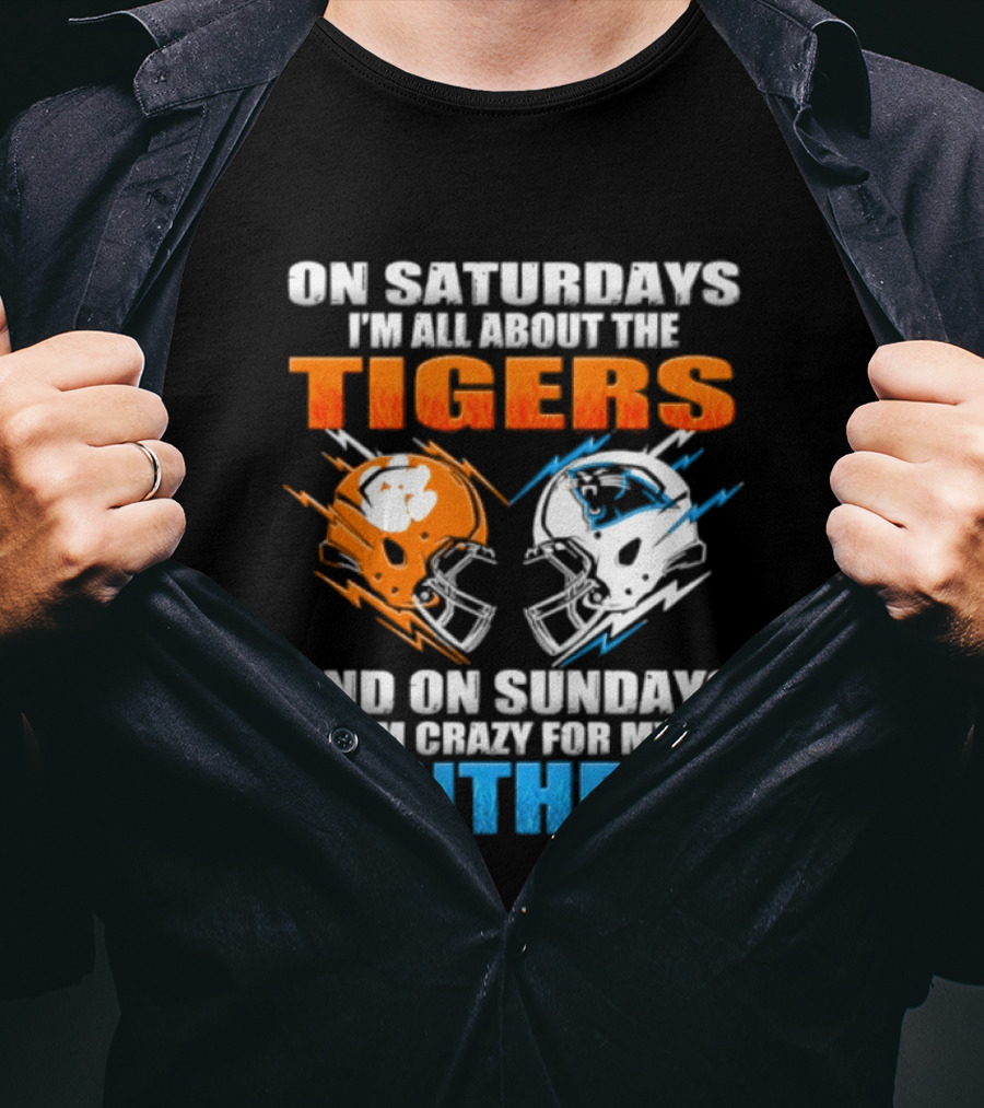 On Saturdays I'm All About The Tigers On Sundays I'm Crazy For My Panthers Football Helmet T-Shirt