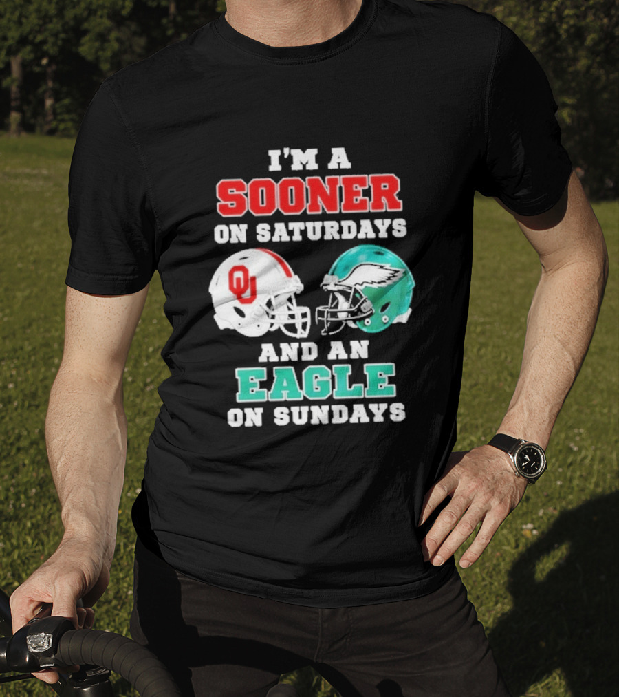 I'm A Sooner On Saturdays And An Eagle On Sundays Football Helmets T-Shirt