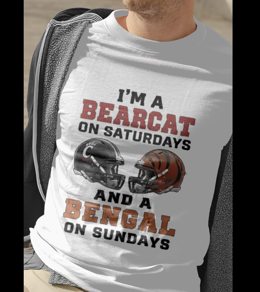 I'm A Bearcat On Saturdays And A Bengal On Sundays Football Helmet T-Shirt