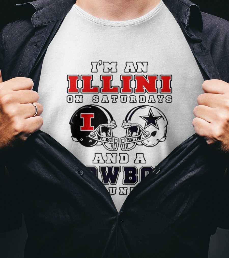 Im An Illini On Saturdays And A Cowboy On Sundays Football Game Day T-Shirt