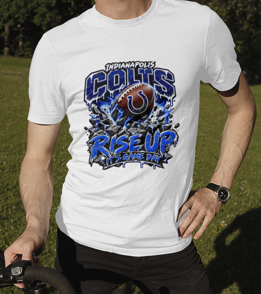 Indianapolis Colts Rise Up It's Game Day Football T-Shirt