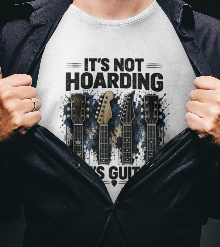 It's Not Hoarding If It's Guitars Guitar Headstocks T-Shirt
