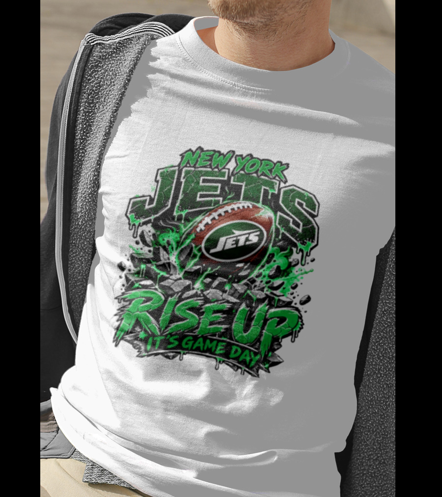 New York Jets Rise Up It's Game Day Football Fan Gear T-Shirt