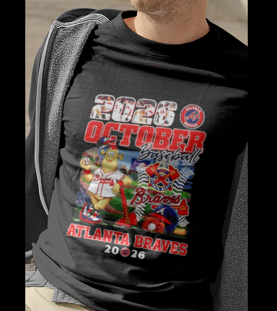 Atlanta Braves 2026 October Baseball Braves Team Spirit Celebrating Fans T-Shirt