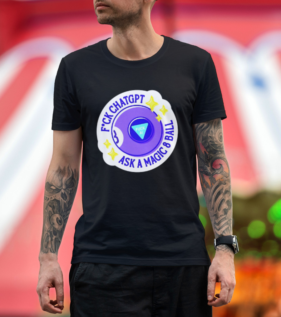 F*ck ChatGPT Ask A Magic 8 Ball F*ck AI Purple With Stars T-Shirt