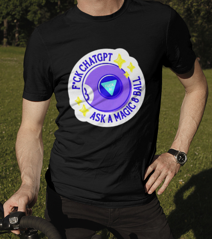 F*ck ChatGPT Ask A Magic 8 Ball F*ck AI Purple With Stars T-Shirt