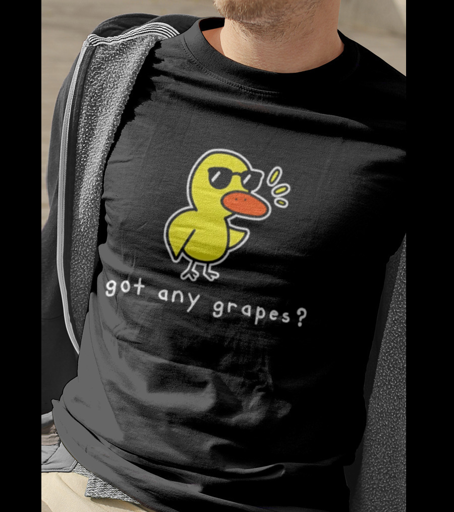 Got Any Grapes Duck Meme Sunglasses Quacking Drawing T-Shirt