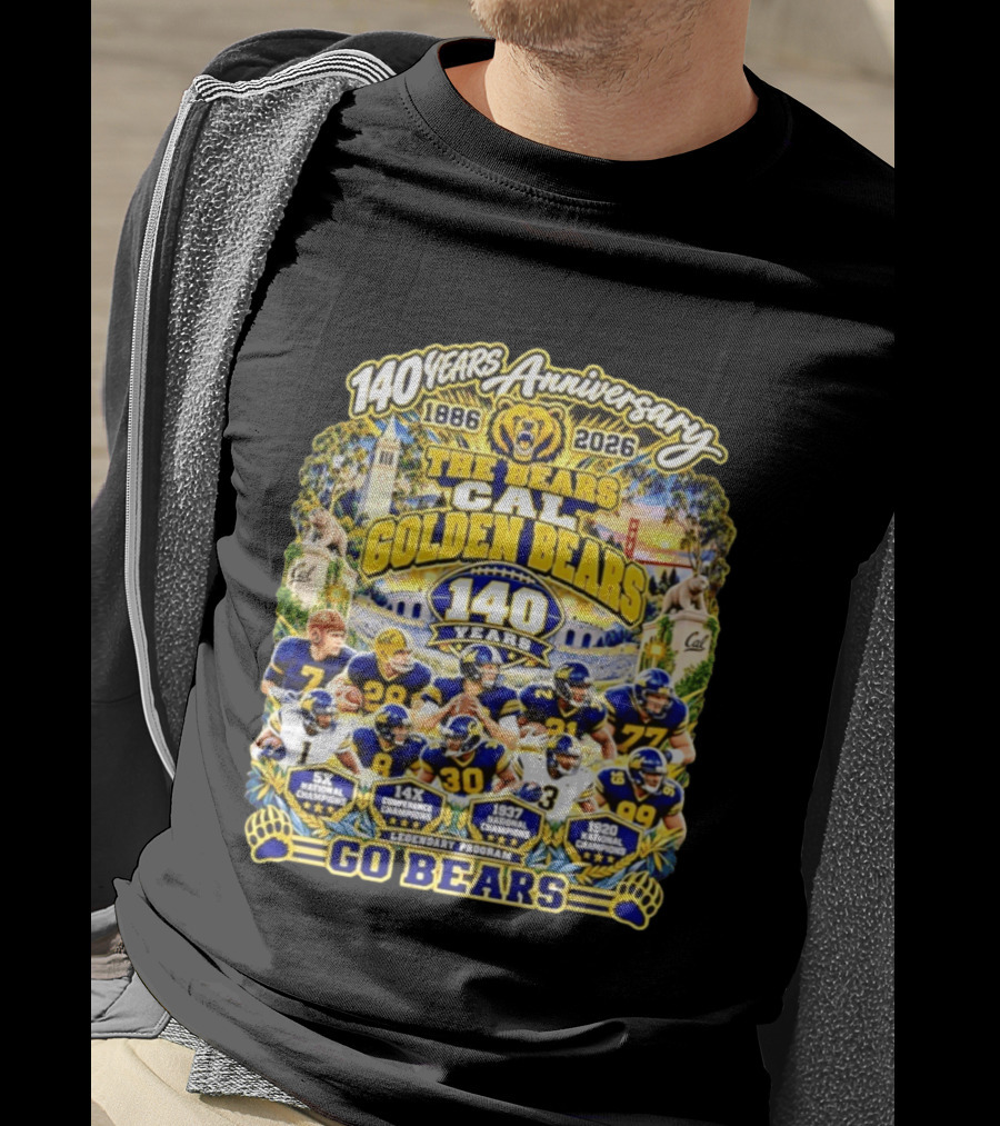 Cal Golden Bears 140 Years Anniversary 1886 2026 5x National Champions Legendary Program Go Bears T-Shirt