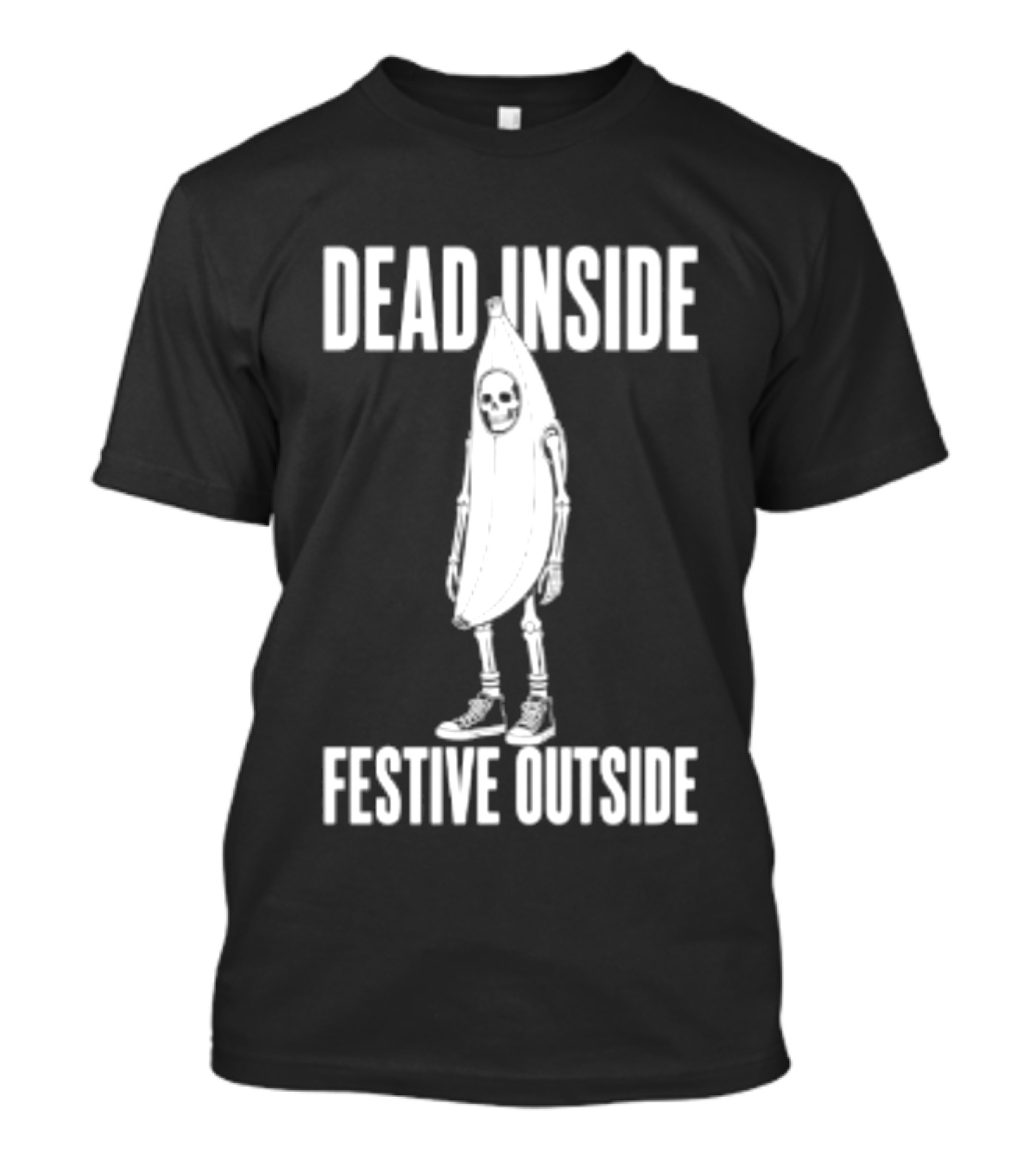 Dead Inside Festive Outside Skeleton Banana Halloween Humor T-Shirt
