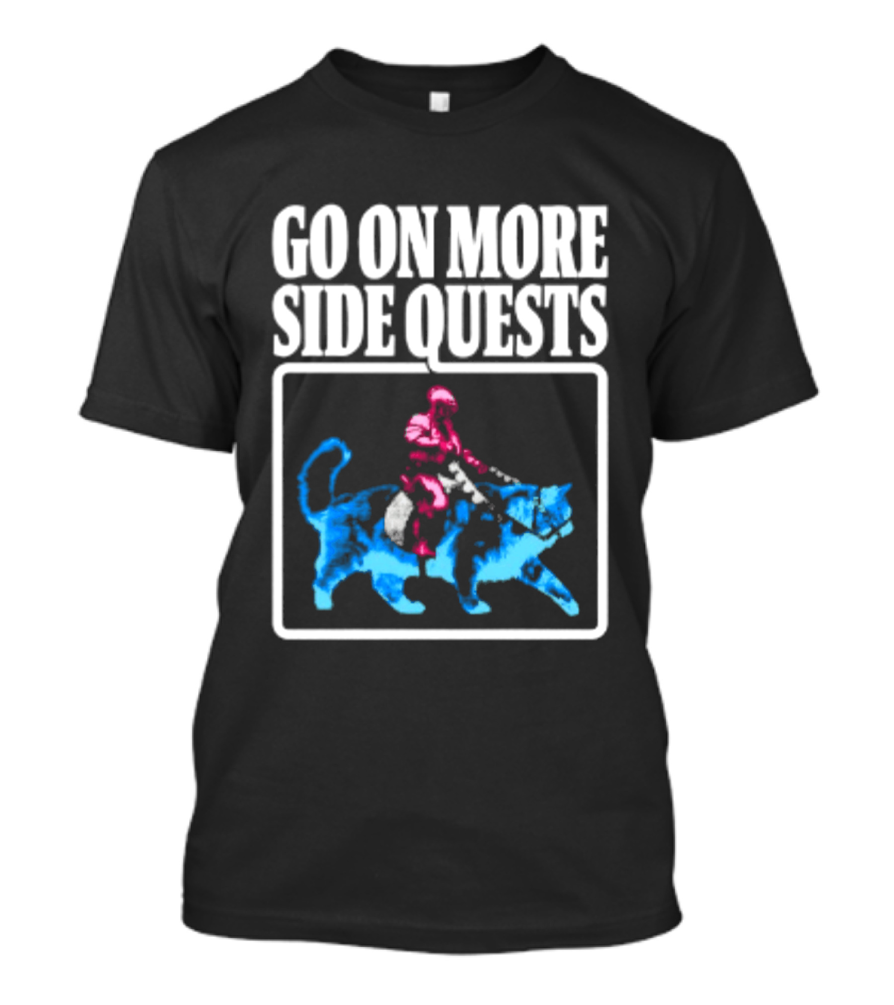 Go On More Side Quests Knight Riding Cat Pixel T-Shirt