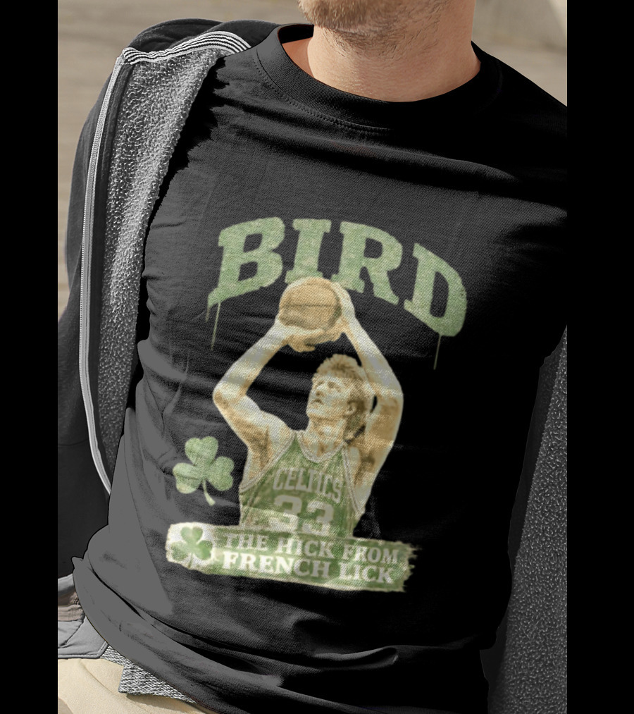 Larry Bird Celtics 33 The Hick From French Lick Basketball Legend T-Shirt