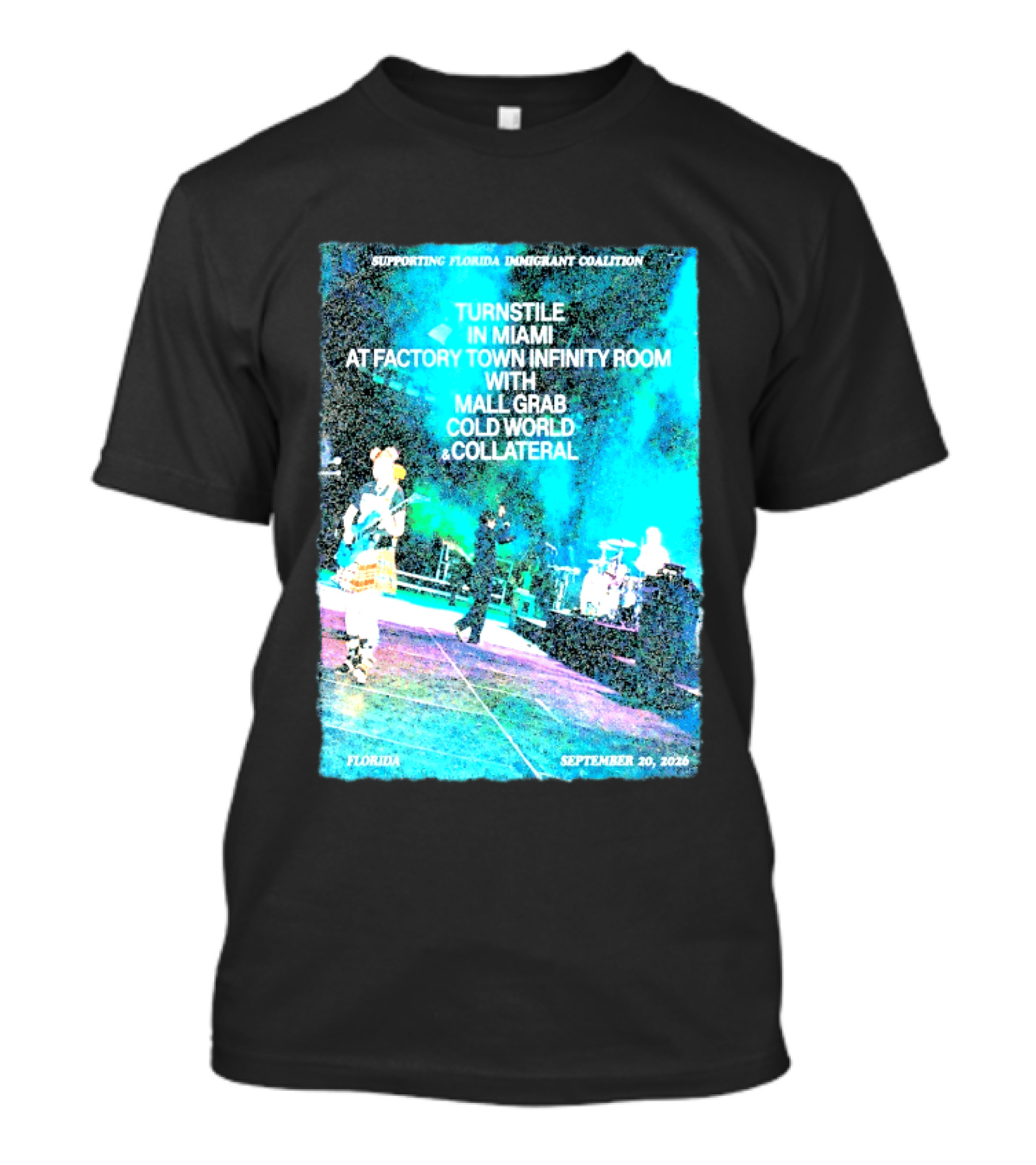 Supporting Florida Immigrant Coalition Turnstile In Miami Factory Town Infinity Room With Mall Grab Cold World Collateral September 20 2026 T-Shirt