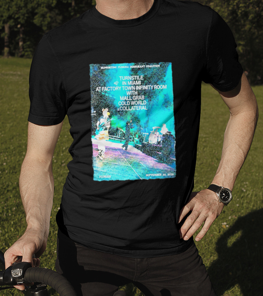 Supporting Florida Immigrant Coalition Turnstile In Miami Factory Town Infinity Room With Mall Grab Cold World Collateral September 20 2026 T-Shirt
