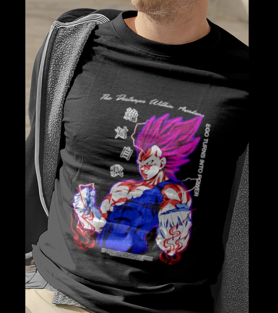 The Destroyer Within Vegeta Awakens Ego Turns Into Power T-Shirt