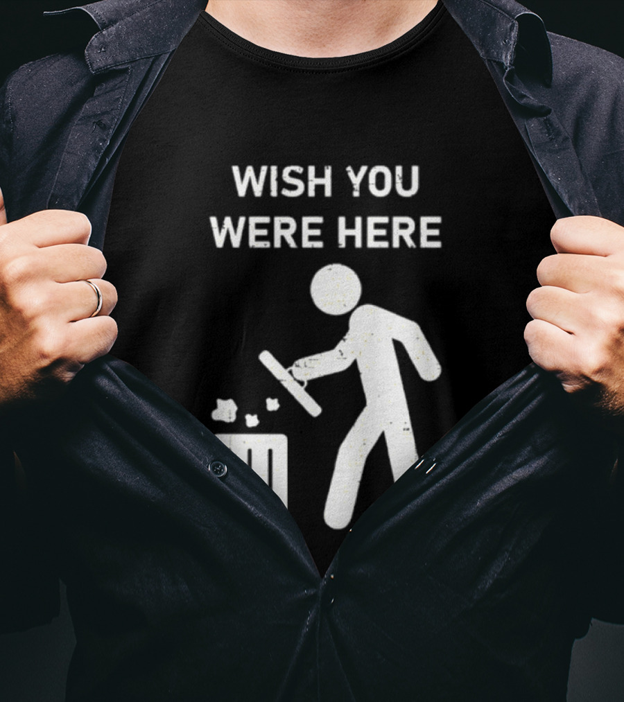 Wish You Were Here Trash Can Garbage Stick Figure T-Shirt