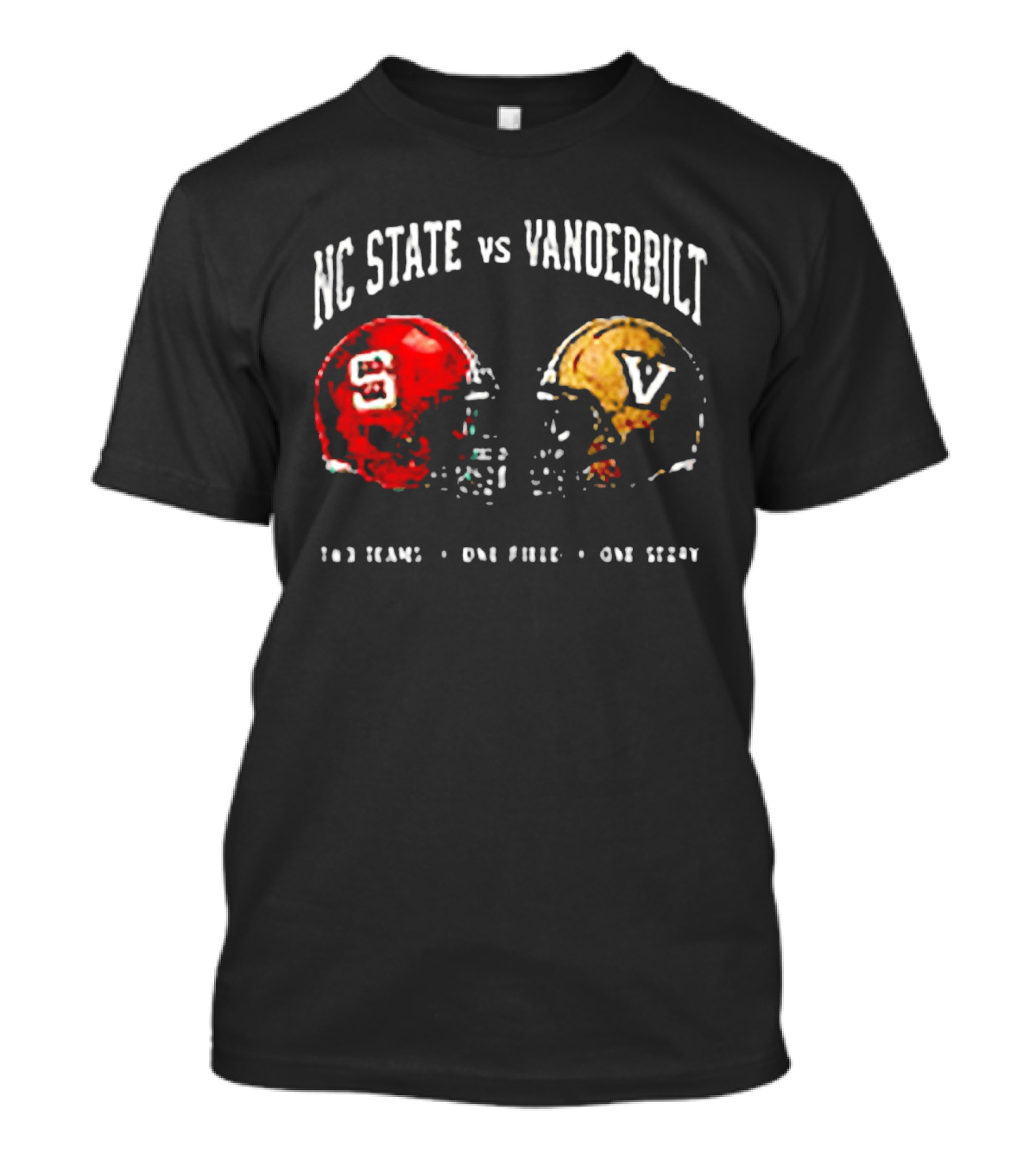 NC State Vs Vanderbilt Two Teams One Field One Story Helmets T-Shirt