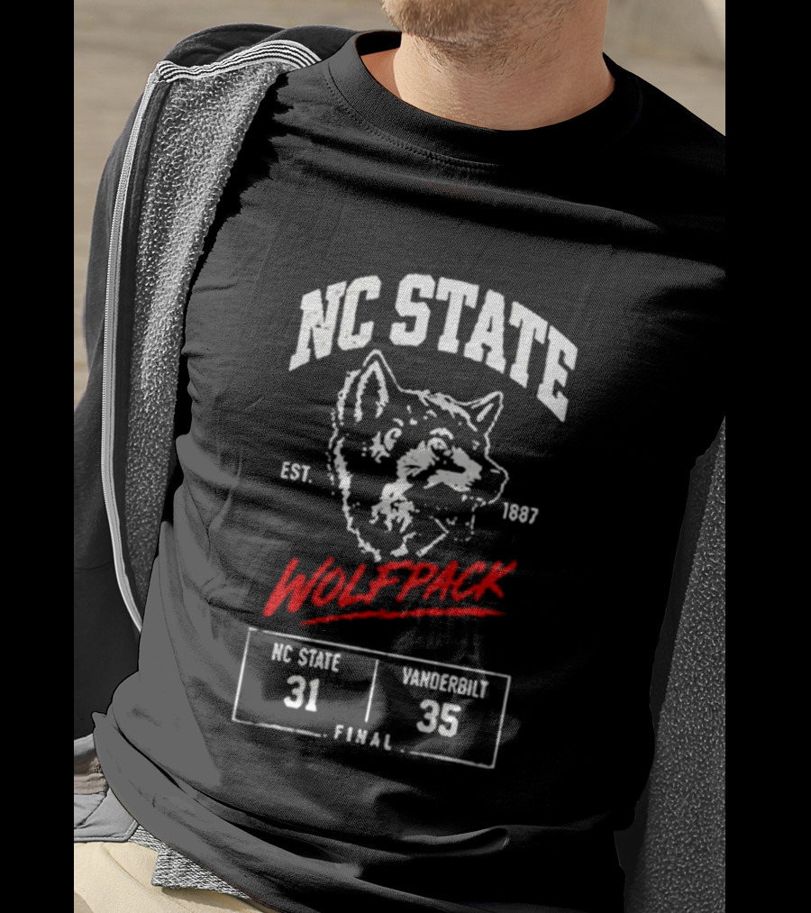 NC State Wolfpack Football Est 1887 Final Score 31 35 Vanderbilt T-Shirt