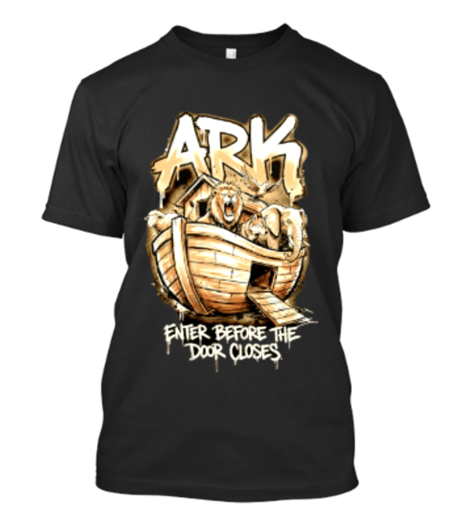 ARK Enter Before The Door Closes Noah's Ark Lion And Elephant T-Shirt