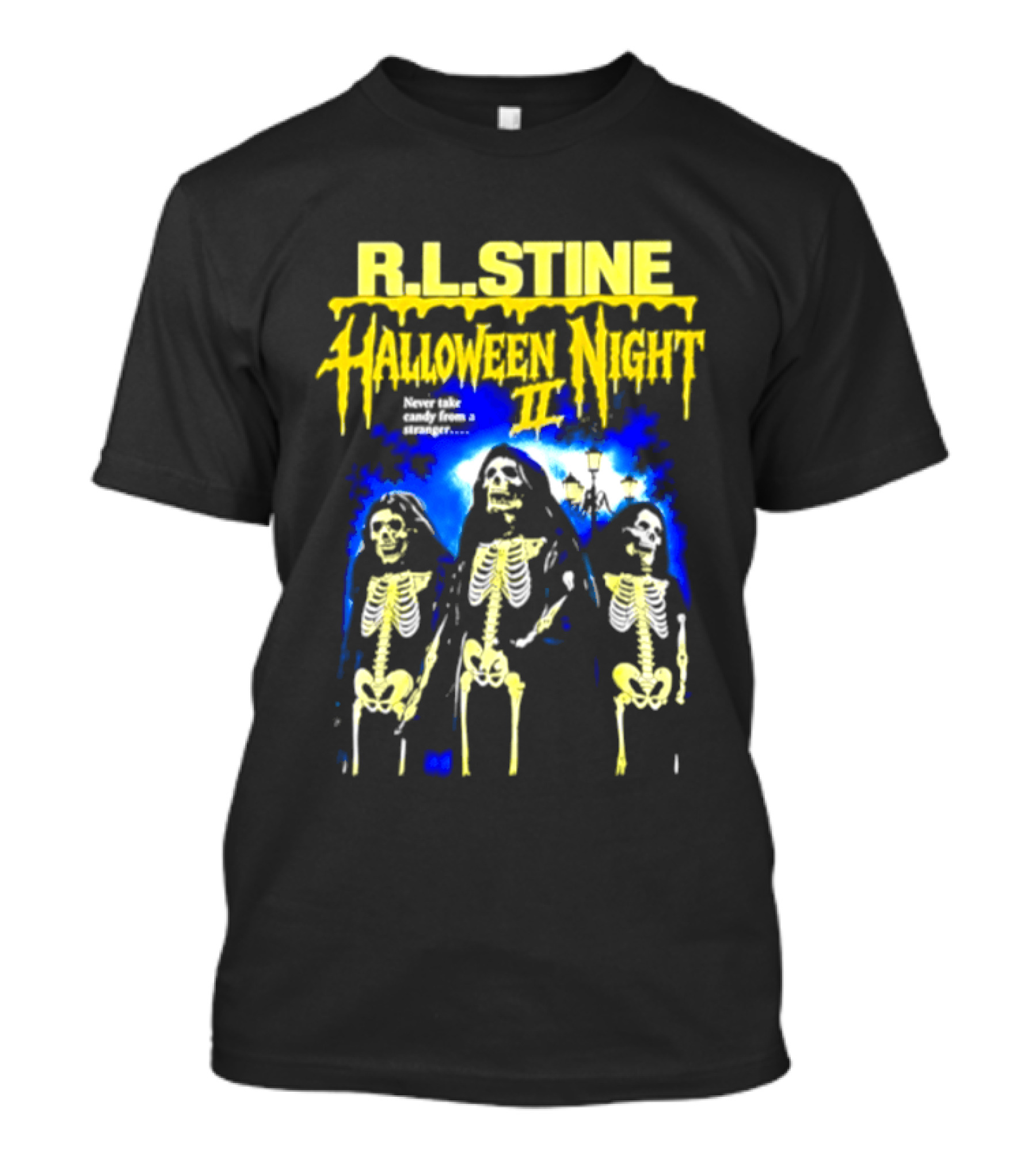 R.L. Stine Halloween Night II Never Take Candy From A Stranger Skeleton Trio T-Shirt
