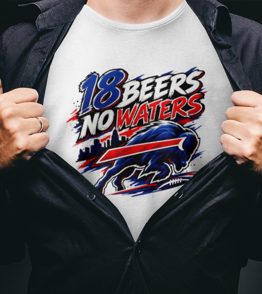 18 Beers No Waters Buffalo Bills Skyline Charging Buffalo T-Shirt
