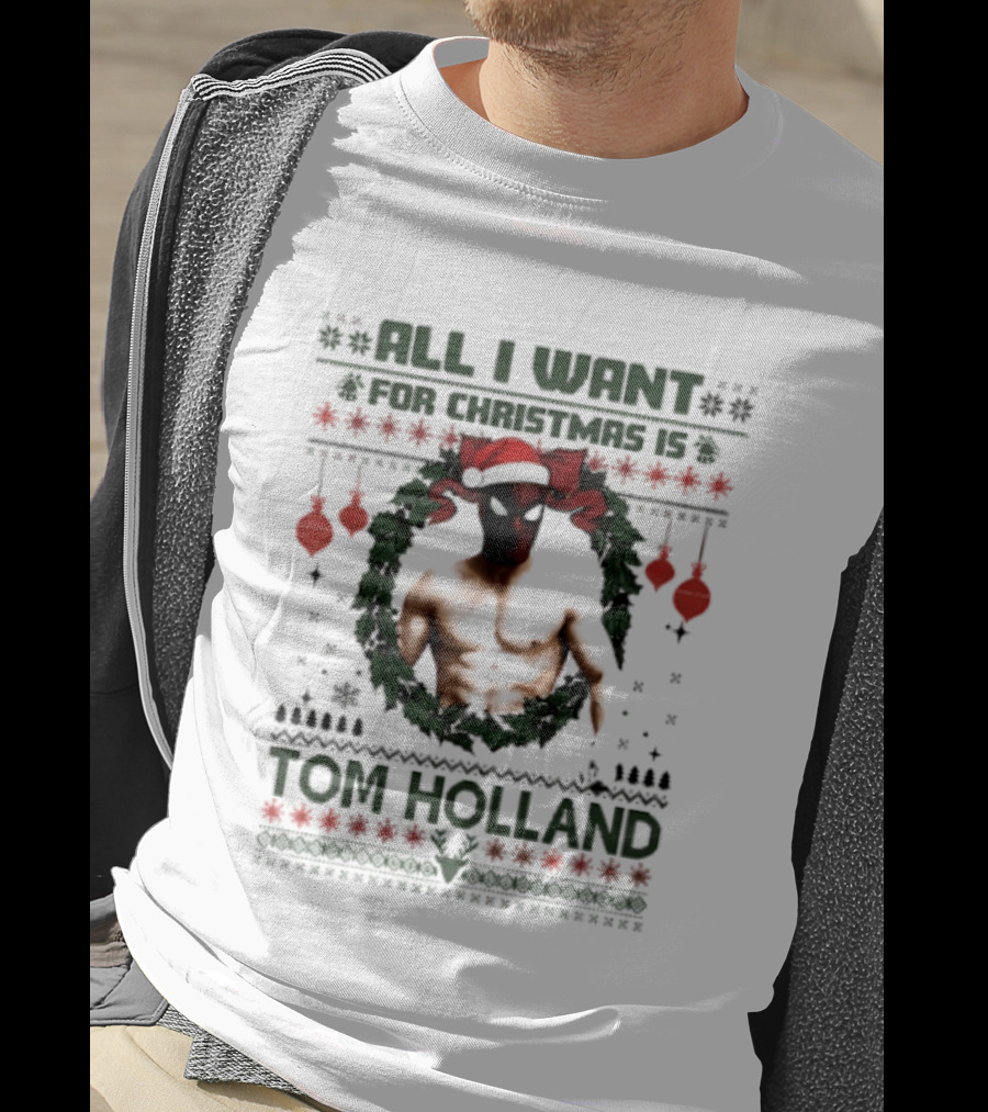 All I Want For Christmas Is Tom Holland Ugly Sweater Spider Man Christmas Wreath T-Shirt