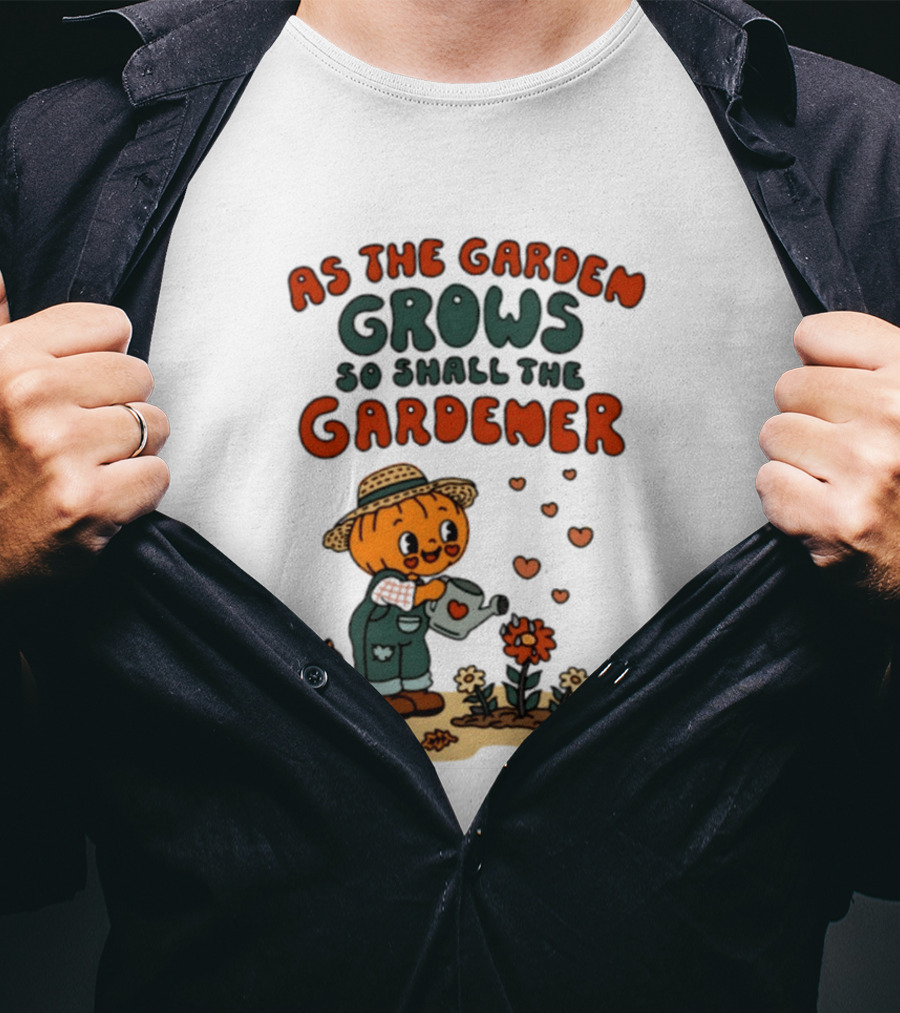 As The Garden Grows So Shall The Gardener Pumpkin Watering Flowers With Cat And Hearts T-Shirt