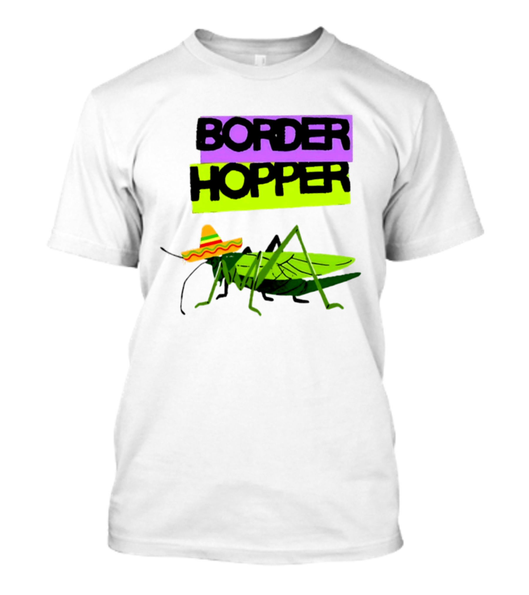 Border Hopper Sombrero Grasshopper T-Shirt
