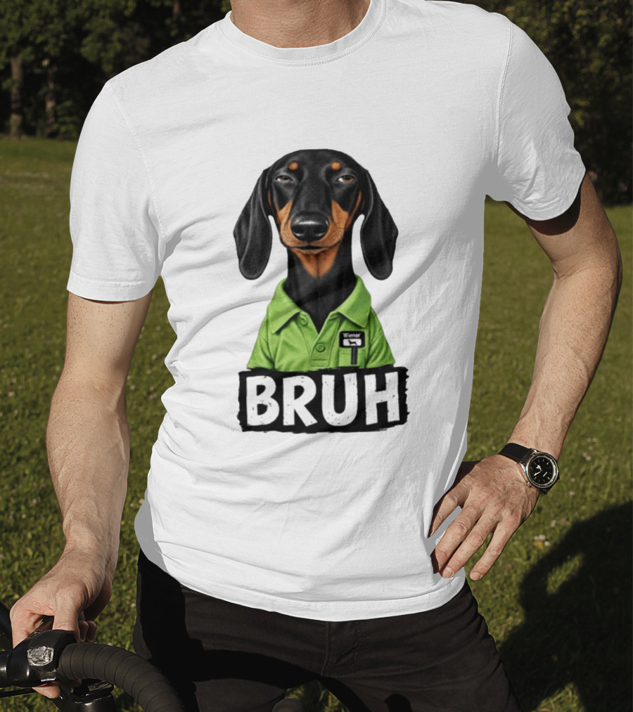 Dachshund Wiener Bruh Funny Dog Meme T-Shirt