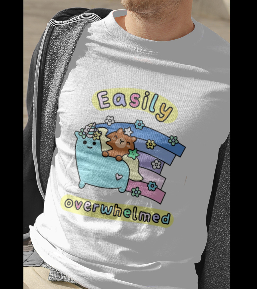 Easily Overwhelmed Sugar And Sloth Unicorn Bear Rainbow T-Shirt