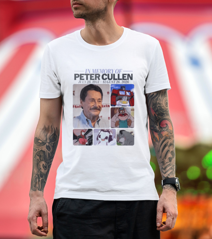 In Memory Of Peter Cullen July 28 1941 Aug 26 2026 Optimus Prime Eeyore Monterey Jack Voices T-Shirt