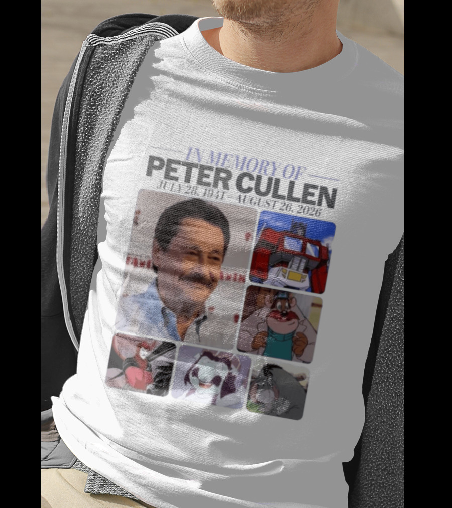 In Memory Of Peter Cullen July 28 1941 Aug 26 2026 Optimus Prime Eeyore Monterey Jack Voices T-Shirt