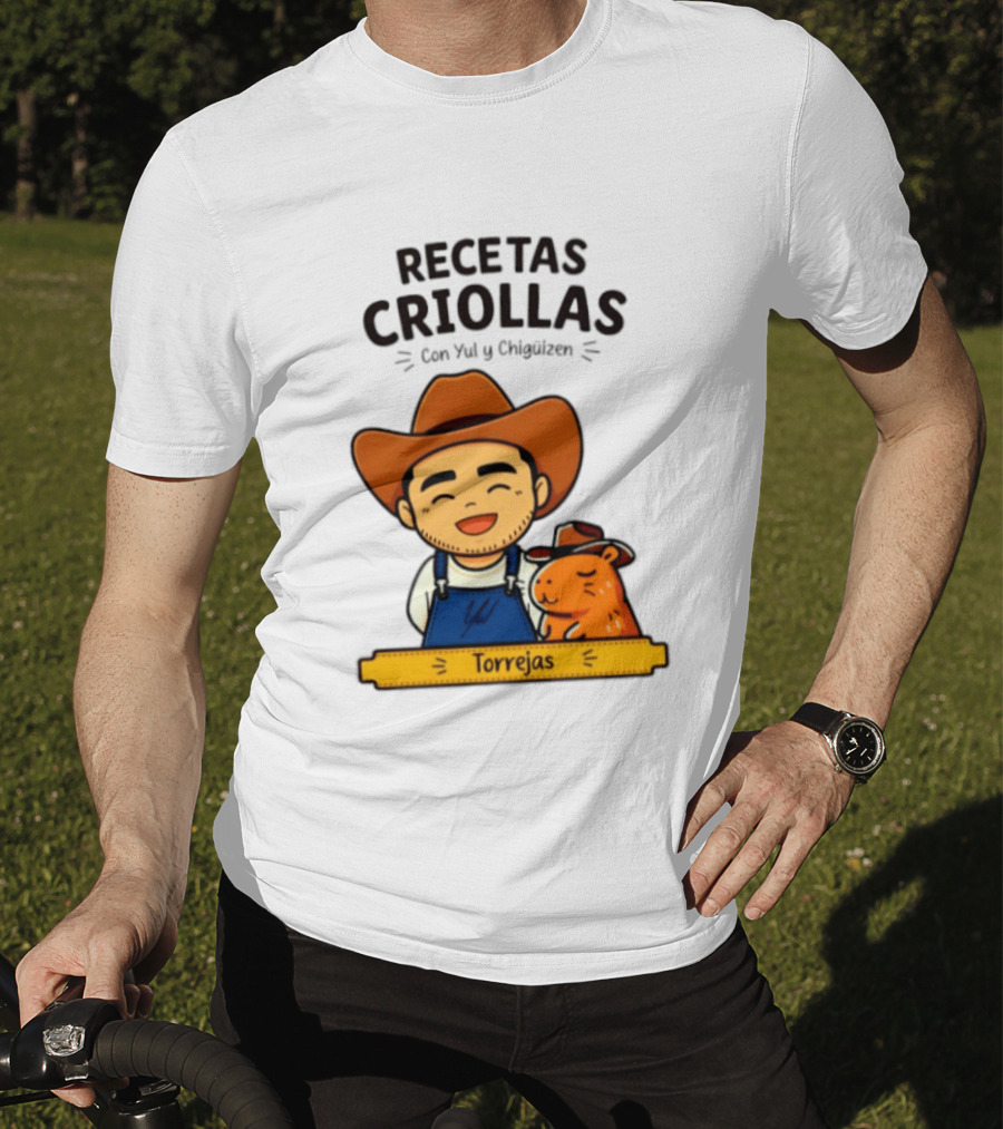 Recetas Criollas Con Yul Y Chigüizen Torrejas Vaquero Y Chigüiro T-Shirt