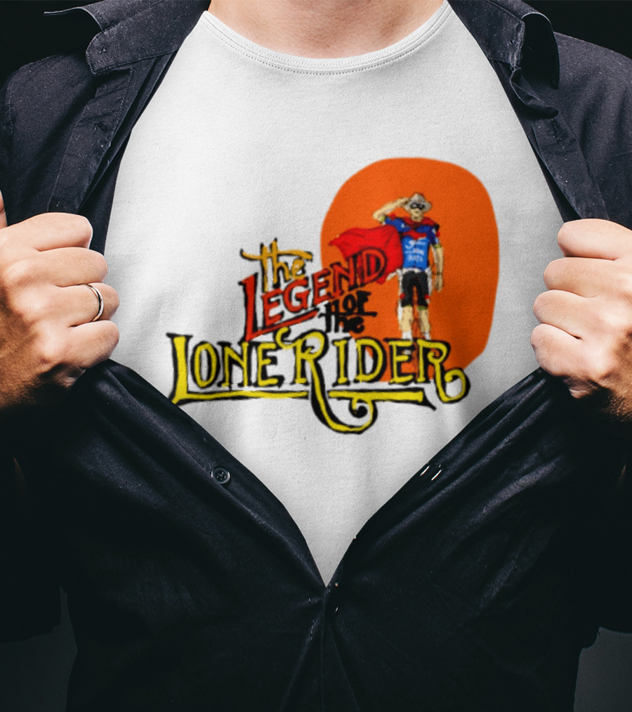 Legend Of The Lone Rider Cyclist Red Cape Blue Outfit T-Shirt