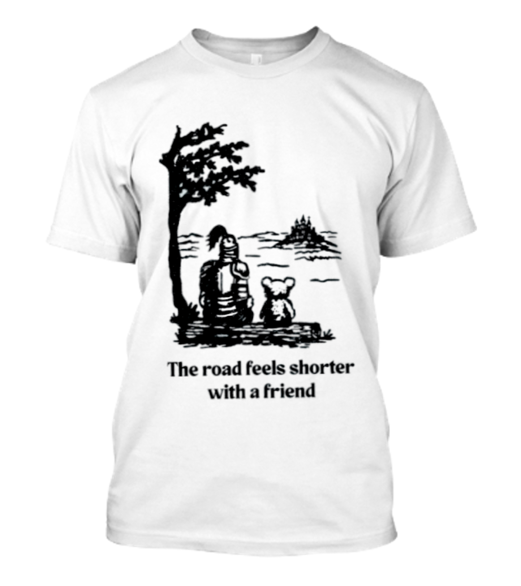 The Road Feels Shorter With A Friend Companion T-Shirt