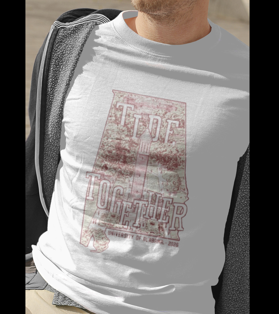 Tide Together University Of Alabama 2026 Alabama State Map T-Shirt
