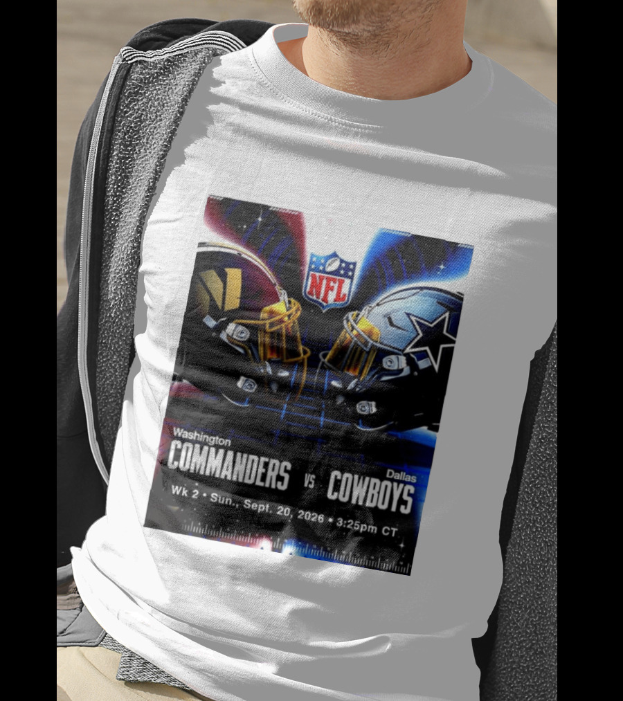 Washington Commanders Vs Dallas Cowboys NFL Matchup Week 2 September 20 2026 T-Shirt