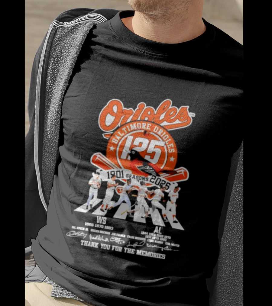 Baltimore Orioles 125 Seasons 1901 2025 Thank You For The Memories T-Shirt