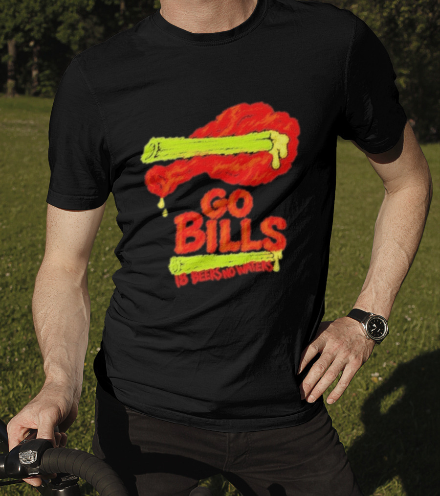 Go Bills 18 Beers No Waters Chicken Wing Humor T-Shirt